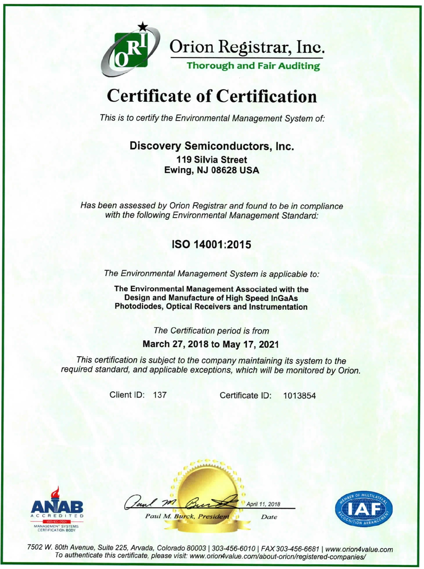 Discovery Semiconductors is an ISO 14001:2015 Certified Company