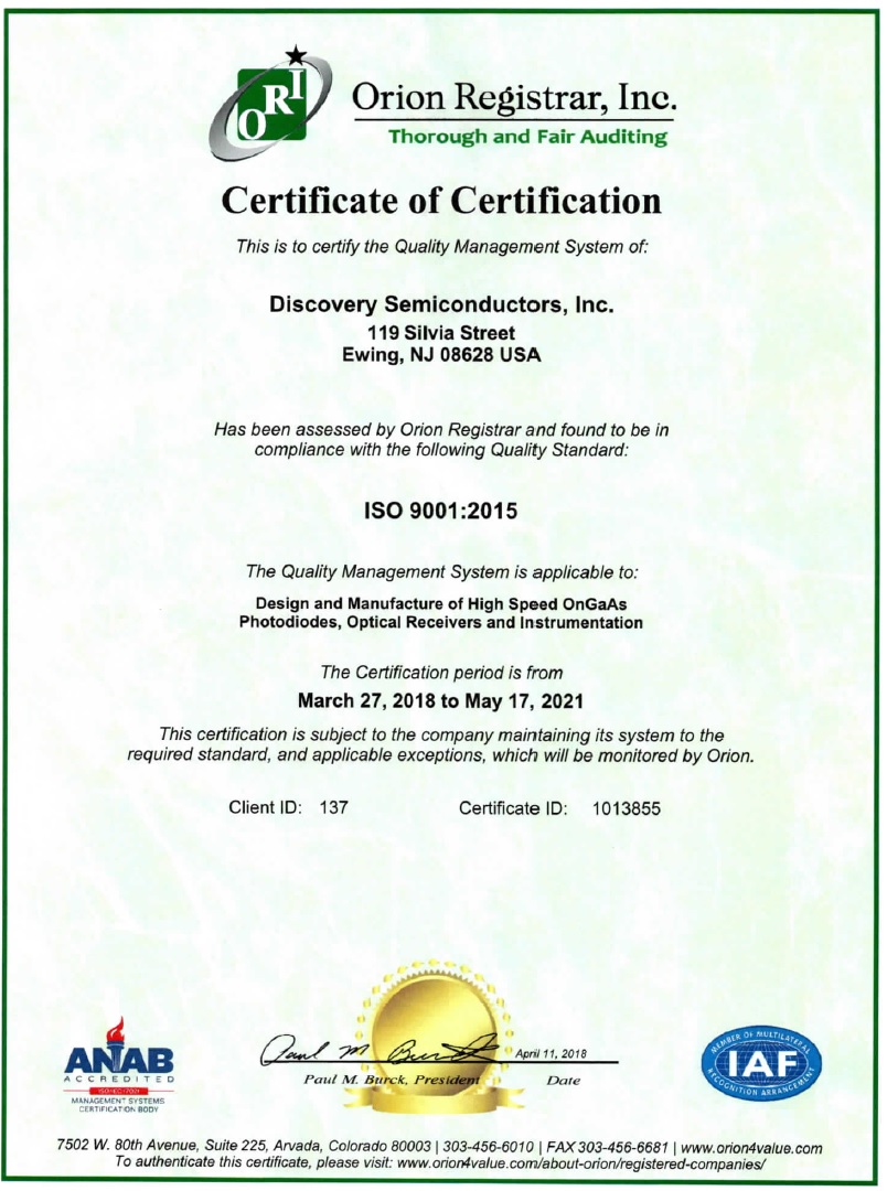 Discovery Semiconductors is an ISO 9001:2015 Certified Company